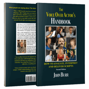 The Voice Over Actor's Handbook: How to Analyze, Interpret, and Deliver Scripts